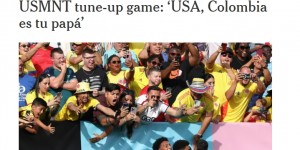 【龙八国际】美国队1-5负于哥伦比亚，对方球迷高喊：哥伦比亚是美国爸爸