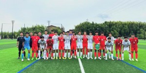 【龙八国际】中国U16国少1-4桃山学院高校 日本拉练两连败