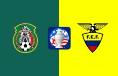 【龙八国际】美洲杯-墨西哥vs厄瓜多尔首发：希门尼斯、凯塞多、因卡皮耶出战