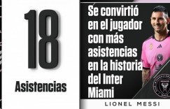【龙八国际】进球、助攻皆登顶！梅西18助荣膺迈阿密国际队史助攻王